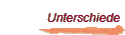 Unterschiede